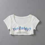 Yes Daddy Letter Print  Crop Top