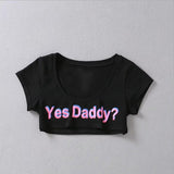 Yes Daddy Letter Print  Crop Top