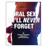 Oral Sex He'll Never Forget